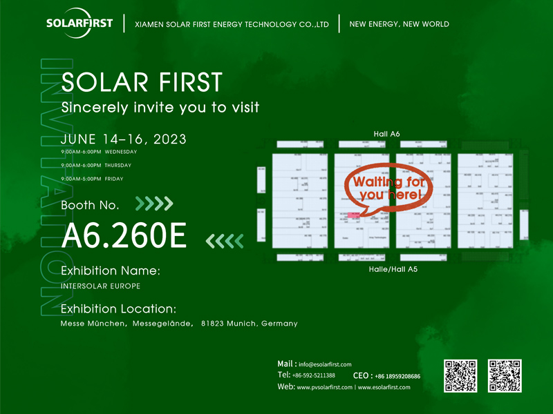Exhibition Invitation丨SolFirsTech Will Meet You at A6.260E Intersolar Europe 2023 in Munich, Germany, Be There or Be Square!